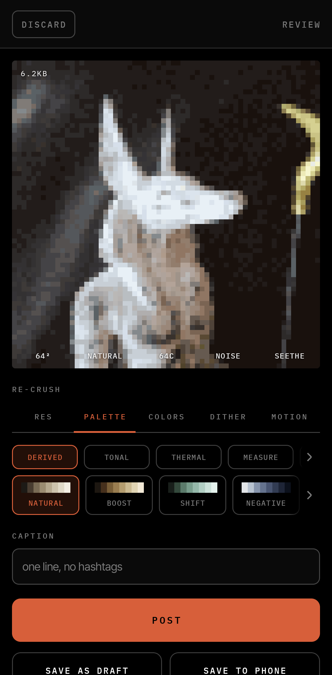 REZ re-crush screen, NATURAL palette